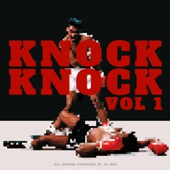 Knock Knock Vol 1 - SAMPLE LOOPS  KIT by AL HUG