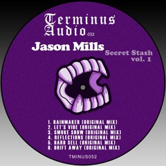 TMINUS052 : Jason Mills - Rainmaker (Original Mix)