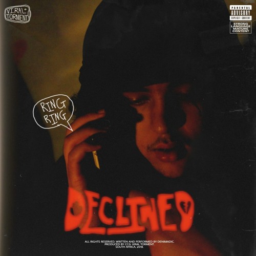 Declined [prod. CCG]