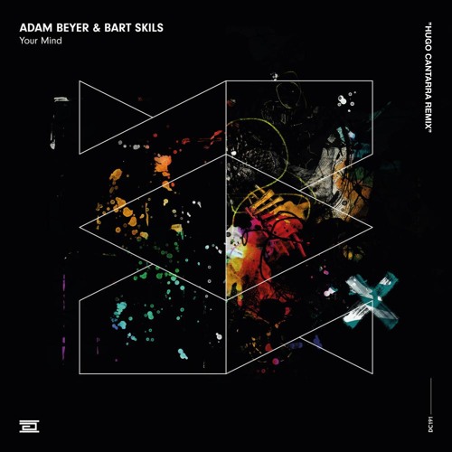 Adam Bayer & Bart Skils  - Your Mind (Hugo Cantarra Remix)
