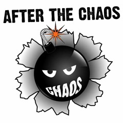 After The Chaos - Pilot