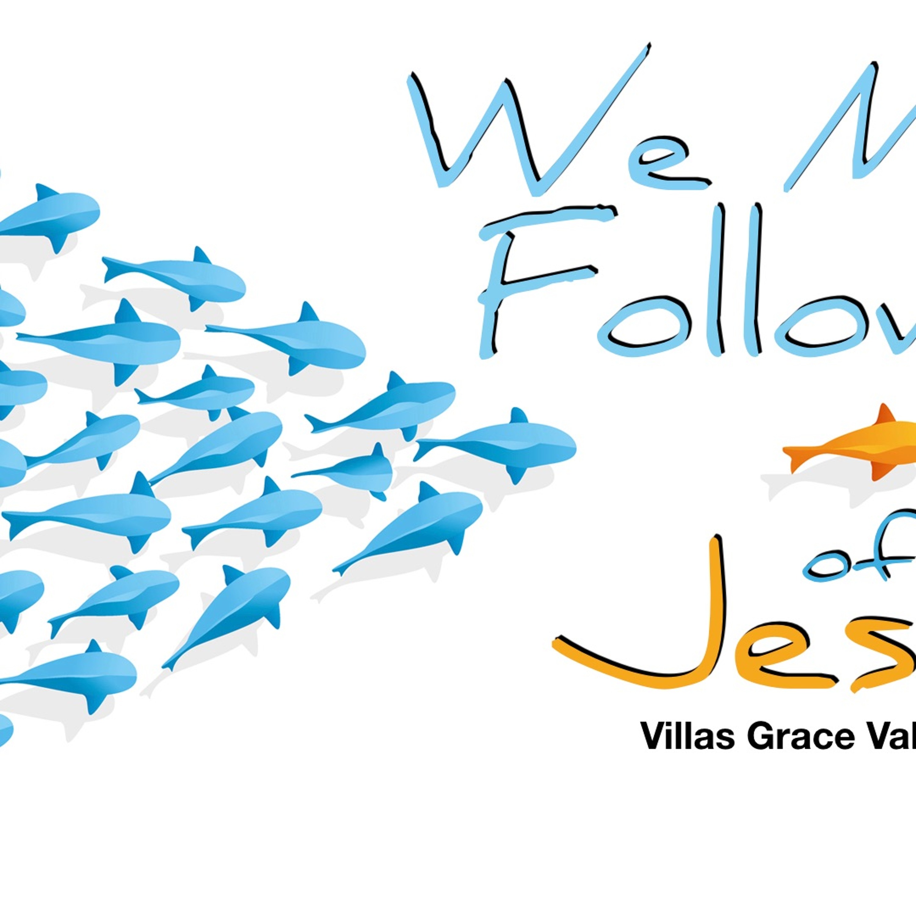 Villas Grace Values - We Make Followers Of Jesus - Jared Novak episode artwork