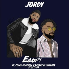 Esopi (feat. Clark Donovan, Kevany El Shabazz & Scotty BK)