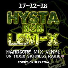 HYSTA VS LEM-X / BLACK MAMBAS DELICATESSEN #2 ON TOXIC SICKNESS / DECEMBER / 2018