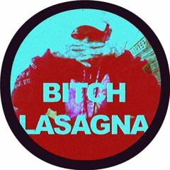 Bitch Lasagna Instrumental
