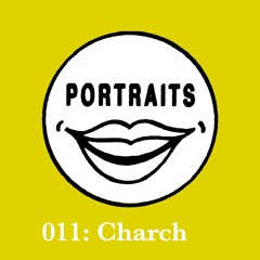 Portrait 011: Charch