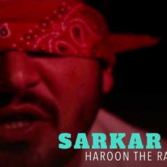 Sarkar Jali - Haroon The Rapstar