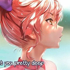 Nightcore - Think Before I Talk