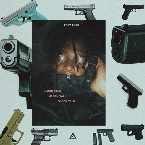 GLOCK TALK || Trey Esco