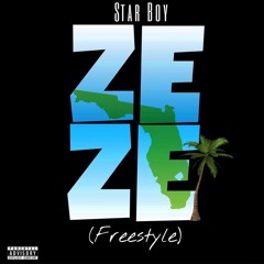 StarBoii - Zeze (Freestyle)