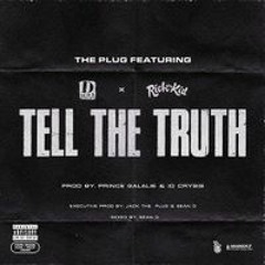 D Block Europe Ft Rich The Kid -Tell The Truth