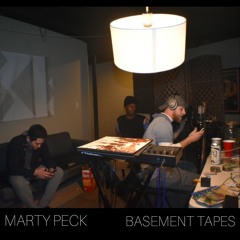 Marty Peck - Basement Tapes (Full EP)