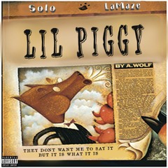 Lil Piggy