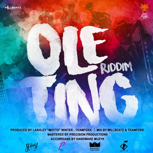 Stream Teamfoxxmusic Listen To Soca 2019 Ole Ting Riddim Ft