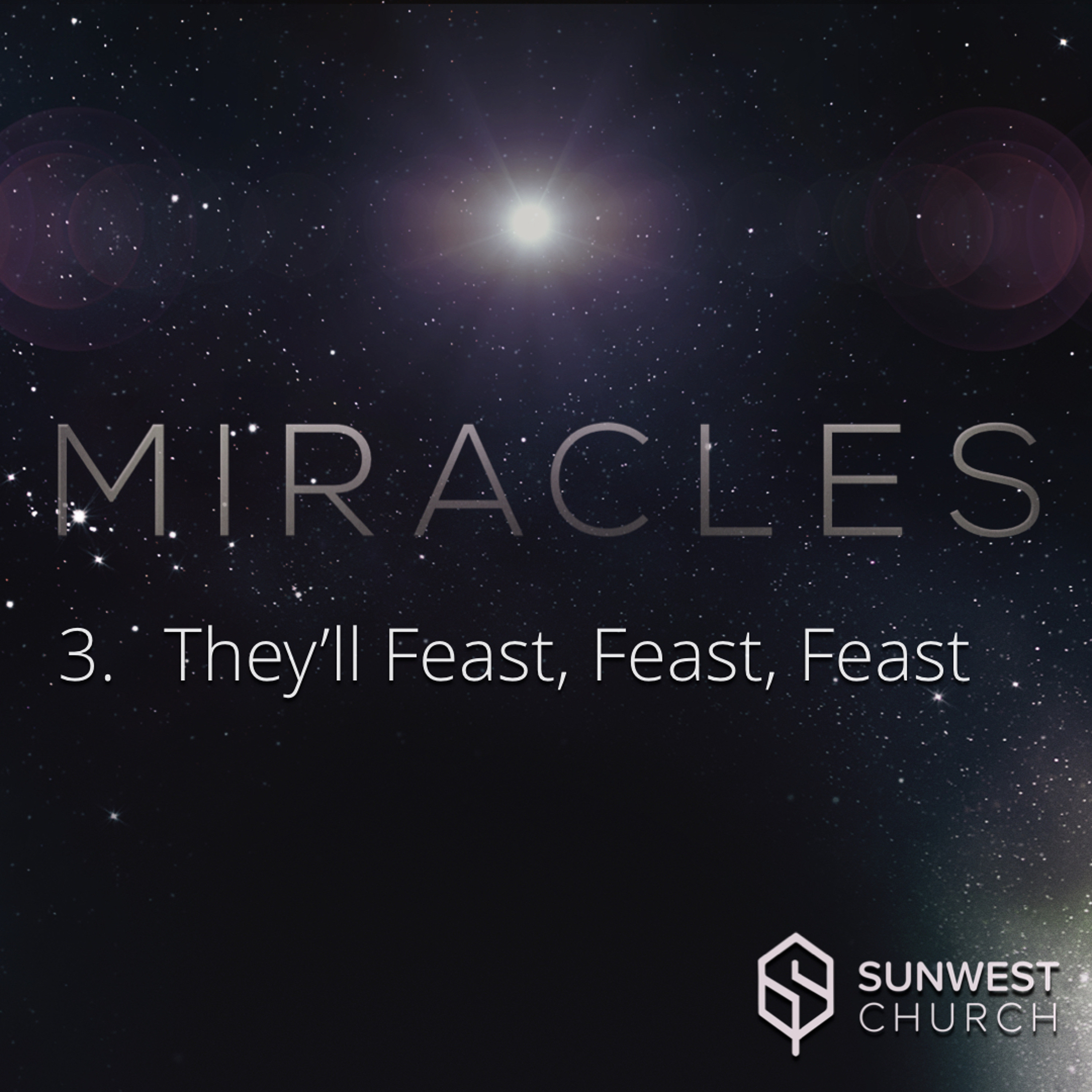 2018-12-16 Miracles - Part 3: They'll Feast, Feast, Feast!, Kendall Feenstra episode artwork