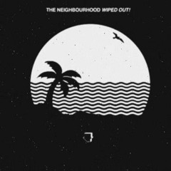 The Neighbourhood - Daddy Issues (slowed Down)