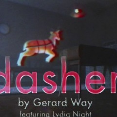 Dasher - Gerard Way - Timestrech - 1.08x