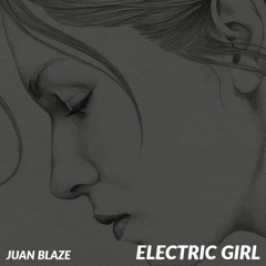 Juan Blaze - Electric Girl