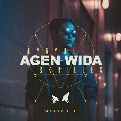 JOYRYDE & Skrillex - AGEN WIDA (PAST12 Flip)*Played By JOYRYDE*