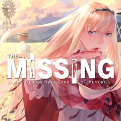 The MISSING / The MISSING: J.J. Macfield and the Island of Memories