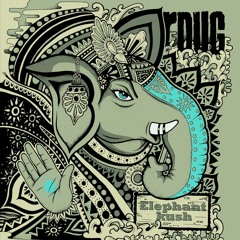 R-Dug Strikes Back - Elephant Kush