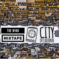 THÀNH PHỐ CỦA NHỮNG ĐỨA TRẺ MIXTAPE (AVN Team)