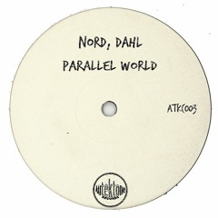 Nord, Dahl "Parallel World" (Preview) (Taken from Tektones #3)(Out Now)