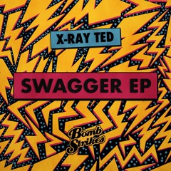 X-Ray Ted - Swagger