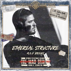 Ethereal Structure Closing Set @ M.A.D Brains au Cargö 15.12.18