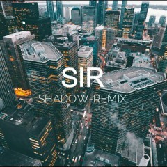 SERHAT DURMUS - SIR - (SHADOWCORE)