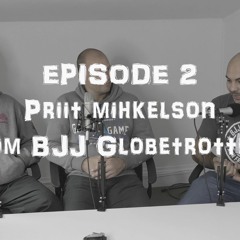 BJJFanatics_Episode2_Priit_Mih