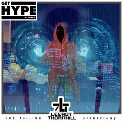 Leeroy Thornhill - The Calling - Bladerunner Remix