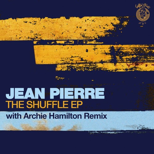 Jean Pierre, The Martinez Brothers & Jesse Calosso - The Shuffle (Archie Hamilton Remix)