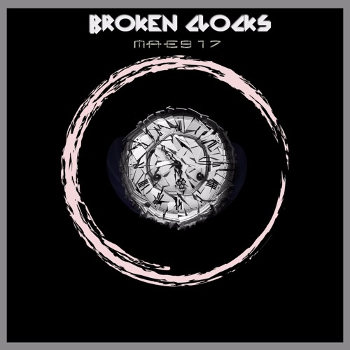 Broken Clocks [FREE DOWNLOAD]
