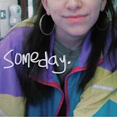 someday. prod. yusei