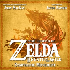 Breath of the Wild - Symphonic Movement