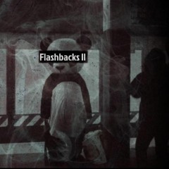 Flashbacks II