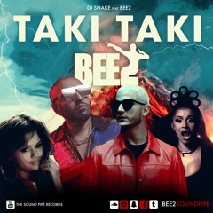Taki Taki Da Re-fix feat BEE2 (Bhangra)