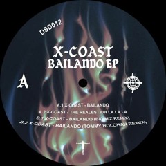 Premiere: X-Coast 'Bailando'