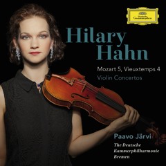 Henri Vieuxtemps - Violin Concerto No. 3 in D min Op. 31 - Hilary Hahn