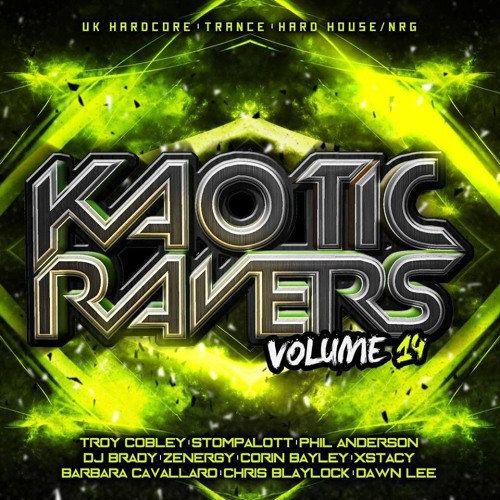 Kaotic Ravers Vol.14 - Guest Mix