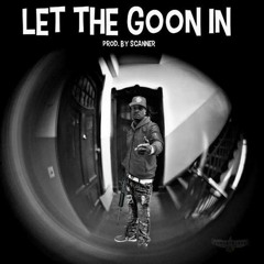 Harrd Luck "let the goon in"
