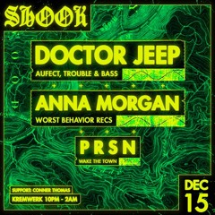 OPENING SET // SHOOK! FT. DOCTOR JEEP & ANNA MORGAN