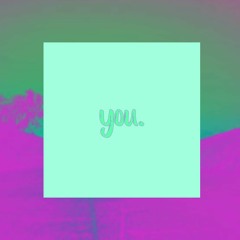 you.