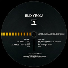 ELXR002 - Rave Station EP (AIROD, Milo Spykers, Farrago)