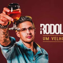 MC Rodolfinho - Um Velho Ditado Djay W