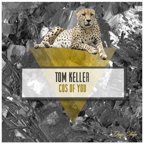 Tom Keller - Cos Of You (Original Mix)| ★OUT NOW★