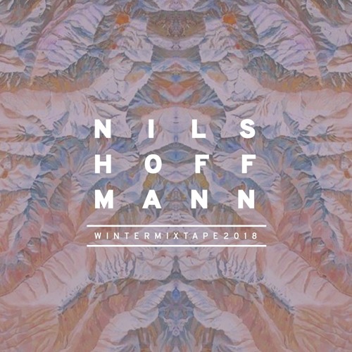 Nils Hoffmann - Winter Mixtape 2018