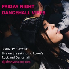 Dancehall Friday Night Vibes