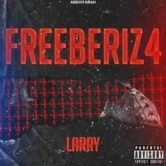 Larry - #Freeberiz4